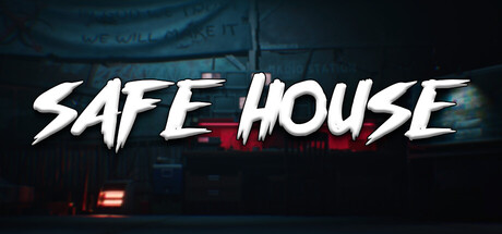 Safe House