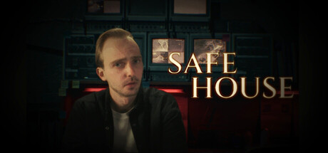 Safe House