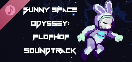 Bunny Space Odyssey: FlopHop Soundtrack banner image