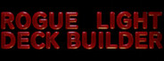 ROGUE LIGHT DECK BUILDER