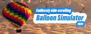 Endlessly side-scrolling Balloon Simulator 2024