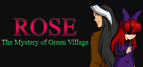 Rose - The Mystery of Green Village header art