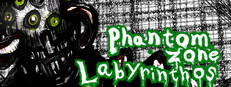 PhantomZone labyrinthos ファントムゾーン・ラビュリントス