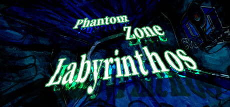 PhantomZone labyrinthos ファントムゾーン・ラビュリントス