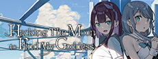 Hacking The Moon to Find My Goddess Small Capsule Image