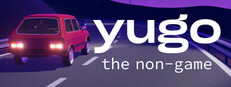 Yugo: the non-game
