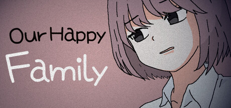 Our Happy Family