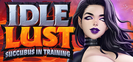 Idle Lust - Succubus in Training Cheat Engine/CT