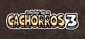 Contratei alguns cachorros 3