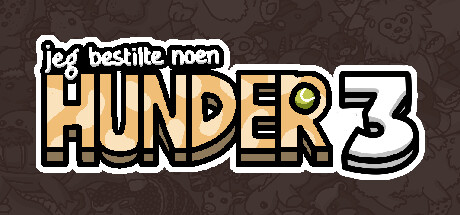 Jeg bestilte noen hunder 3