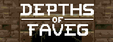 Depths of Faveg