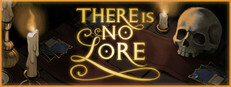 There Is No Lore Banner