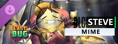 The Last Bug - Steve skin Mime cover art