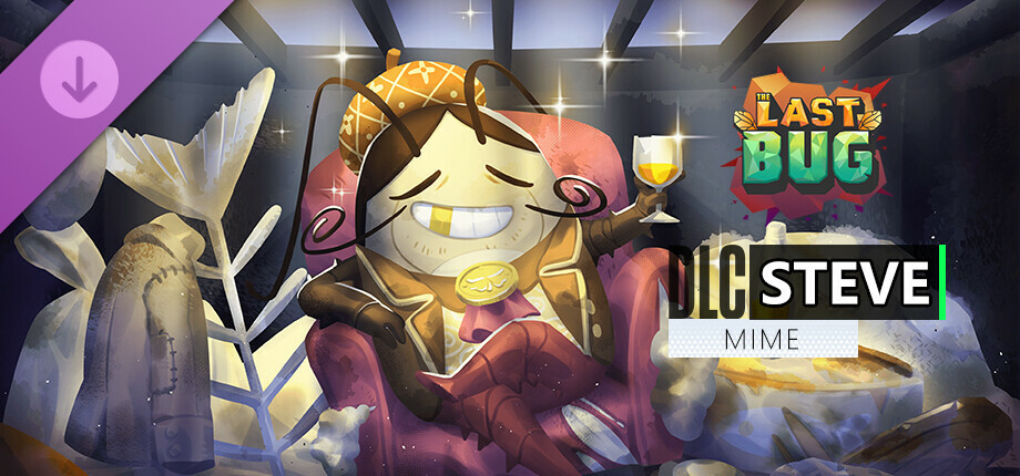 The Last Bug - Steve skin Mime cover art