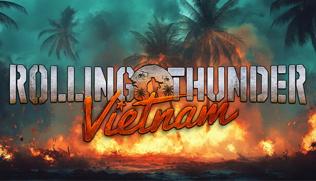 Rolling Thunder: Vietnam