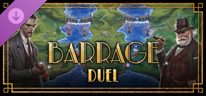 Barrage: The Duel