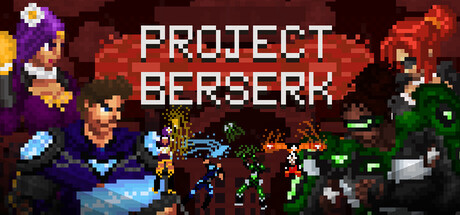 Project Berserk