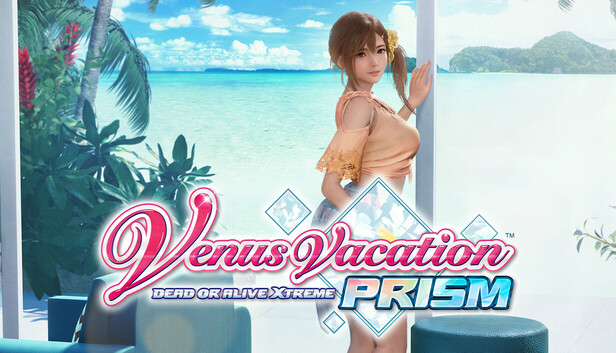 Venus Vacation PRISM - DEAD OR ALIVE Xtreme on Steam