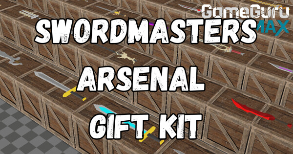 GameGuru MAX Low Poly Gift Kit - Swordmasters Arsenal GameGuru MAX Low Poly Gift Kit - Swordmasters Arsenal