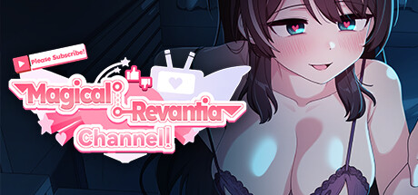 Please Subscribe! Magical Revantia Channel: The Magical Girl Powered by Viewers - shikapon. Popular. Released February 21, 2025
