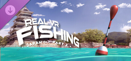 Real VR Fishing | JAPAN DLC PART 2 banner image