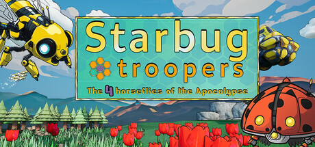 Starbug Troopers : The 4 horseflies of the apocalypse