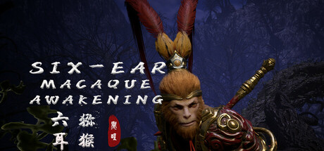 Six-Ear Macaque: Awakening