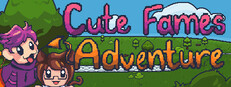 Cute Fames Adventure
