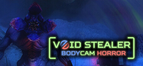 Void Stealer Bodycam Horror banner image