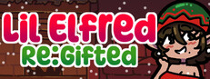 Lil Elfred Re:Gifted