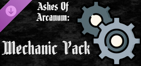 Ashes of Arcanum - Mechanic Pack