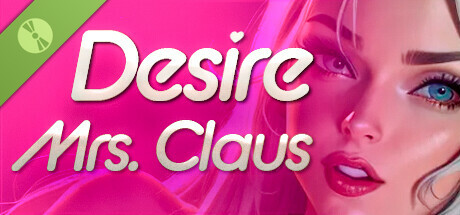 Desire: Mrs. Claus - Demo