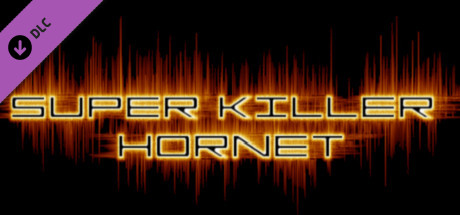 Super Killer Hornet Original banner image