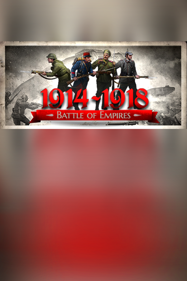 Обложка Battle of Empires : 1914-1918