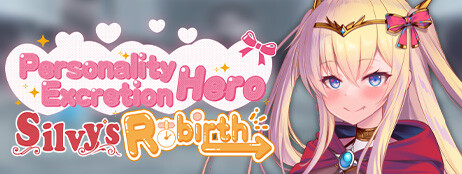 Personality Excretion Hero Silvy's Rebirth cover art