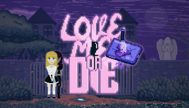 Love Me or Die on Steam