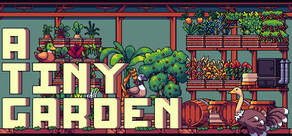 A Tiny Garden
