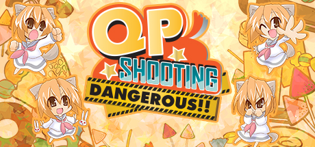 QP Shooting - Dangerous!! Cover Image
