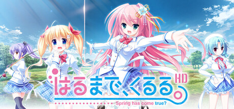 Harukuru HD. - Spring has come true? -