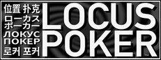 LOCUS POKER