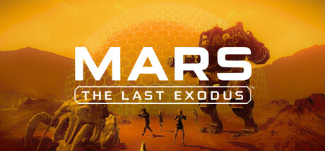 MARS: The Last Exodus game cover image