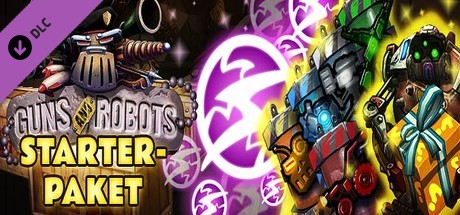 Guns and Robots - Starter Pack