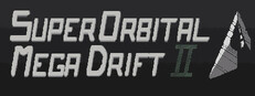 Super Orbital Mega Drift II