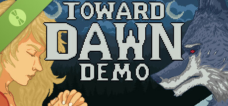 Toward Dawn Demo banner