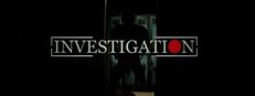 Investigation