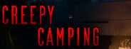 Creepy Camping