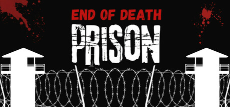 End Of Death: Prison steam charts