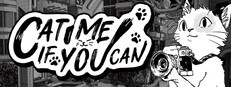 Cat Me If You Can