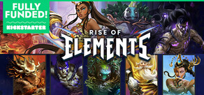 Rise of Elements