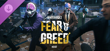 PAYDAY 3: Fear & Greed Heist banner image